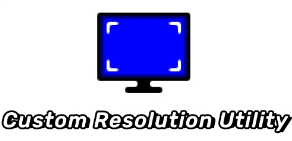 Custom Resolution Utility